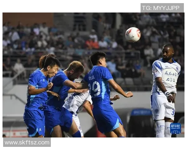 石家庄永昌迎战贵州茅台争夺中甲联赛关键三分之战